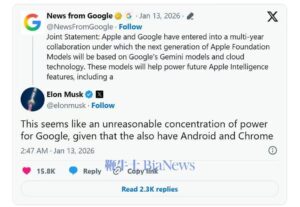 马斯克回应谷歌与苹果达成合作：不合理的权力集中